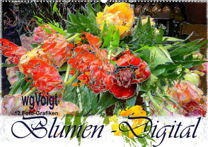 Blumen – Digital (Wandkalender 2022 DIN A2 quer) von wgVoigt