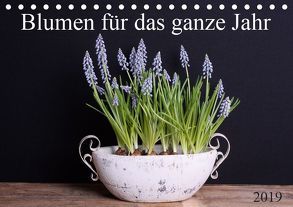 Blumen für das ganze Jahr (Tischkalender 2019 DIN A5 quer) von SchnelleWelten