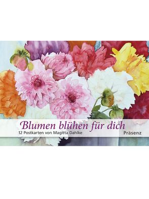 Blumen für Dich von Dahlke,  Magitta