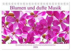 Blumen und dufte Musik (Tischkalender 2024 DIN A5 quer), CALVENDO Monatskalender von Eppele / Ulrich Schwaderer,  Klaus