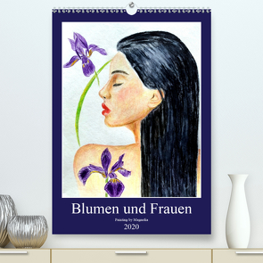 Blumen und Frauen (Premium, hochwertiger DIN A2 Wandkalender 2020, Kunstdruck in Hochglanz) von PaintingByMagnolia