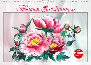 Blumen-Zeichnungen (Wandkalender 2022 DIN A4 quer) von Djeric,  Dusanka