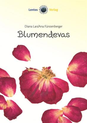 Blumendevas von Fürstenberger,  Diana L, Lee,  Miriam S