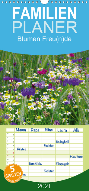 Blumenfreude – Familienplaner hoch (Wandkalender 2021 , 21 cm x 45 cm, hoch) von Design Fotografie by Tanja Riedel,  Avianaarts