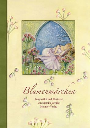 Blumenmärchen von Jaenike,  Djamila