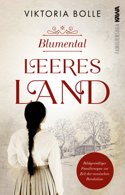 Blumental – Leeres Land von Bolle,  Viktoria