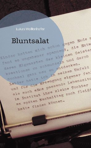 Bluntsalat von Wollenhofer,  Lukas