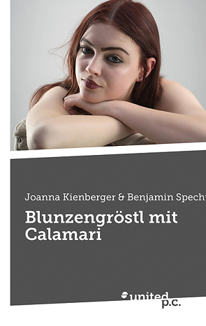 Blunzengröstl mit Calamari von Benjamin Specht,  Joanna Kienberger &