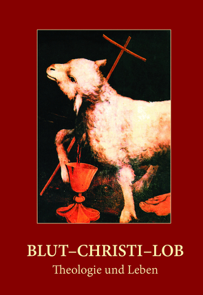 Blut-Christi-Lob von Wermter,  Winfried M.