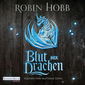 Blut der Drachen von Hobb,  Robin, Lühn,  Matthias, Weinert,  Simon