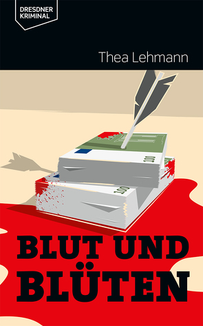 Blut und Blüten von Lehmann,  Thea