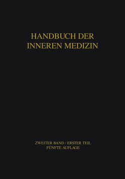 Blut und Blutkrankheiten von Buchborn,  Eberhard, Mohr,  Leo, Schwiegk,  Herbert, von Bergmann,  Gustav