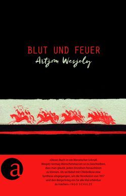 Blut und Feuer von Lebedewa,  Jekatherina, Reschke,  Thomas, Wesjoly,  Artjom