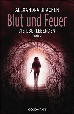 Blut und Feuer von Böckler,  Ariane, Bracken,  Alexandra