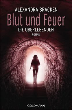 Blut und Feuer von Böckler,  Ariane, Bracken,  Alexandra