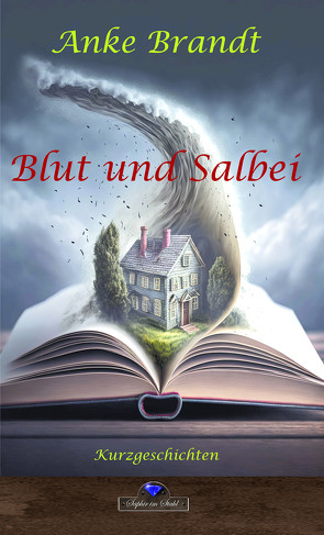 Blut und Salbei von Brandt,  Anke