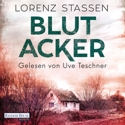 Blutacker von Stassen,  Lorenz, Teschner,  Uve