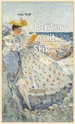 Blüten mit Stil von Wolff,  Anke