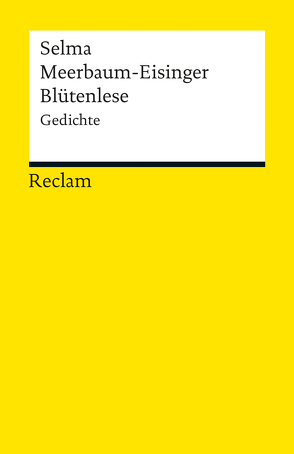 Blütenlese von May,  Markus, Meerbaum-Eisinger,  Selma