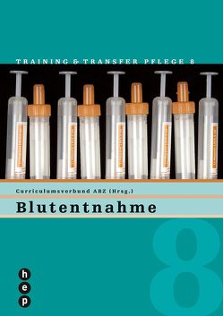 Blutentnahme (Print inkl. eLehrmittel) von Verbund HF Pflege