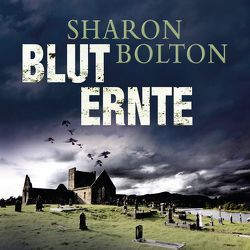 Bluternte von Bolton,  Sharon, Grauer,  Achim