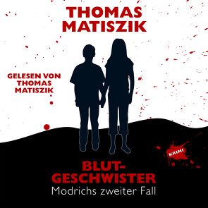 Blutgeschwister von Matiszik,  Thomas