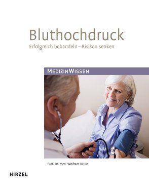 Bluthochdruck von Delius,  Wolfram