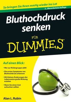 Bluthochdruck senken für Dummies von Rubin,  Alan L.