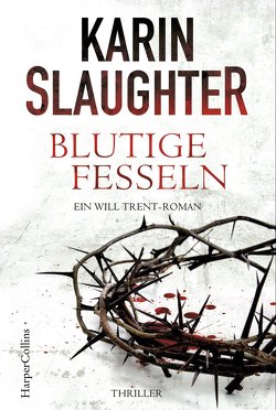 Blutige Fesseln von Kinzel,  Fred, Slaughter,  Karin