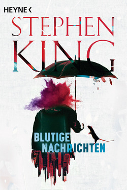 Blutige Nachrichten von King,  Stephen, Kleinschmidt,  Bernhard