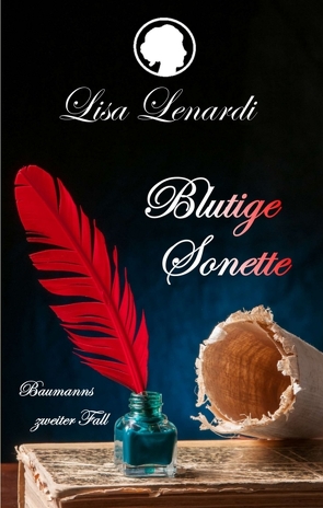 Blutige Sonette von Lenardi,  Lisa