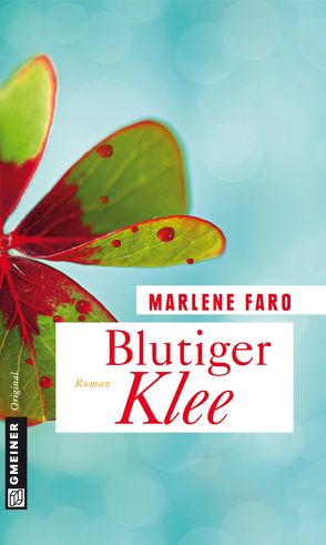 Blutiger Klee von Faro,  Marlene