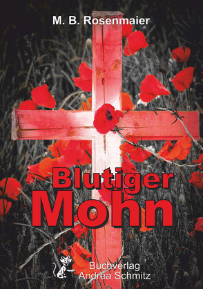 Blutiger Mohn von Rosenmaier,  M.B.