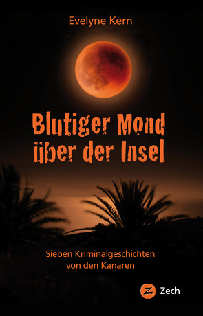 Blutiger Mond über der Insel von Kern,  Evelyne