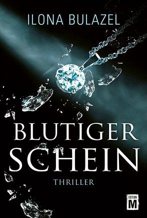 Blutiger Schein von Bulazel,  Ilona