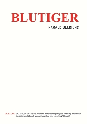 Blutiger von Ullrichs,  Harald