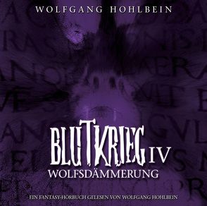 Blutkrieg IV: Wolfsdämmerung von ZYX Music GmbH & Co. KG