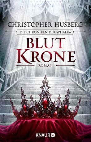 Blutkrone von Fricke,  Kerstin, Husberg,  Christopher B.