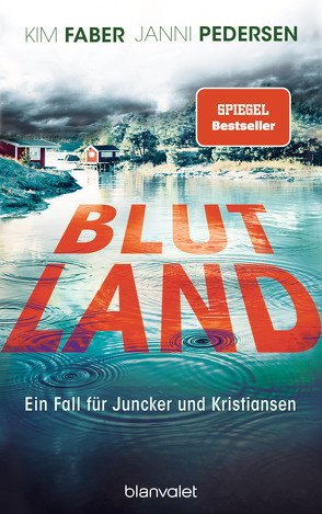 Blutland von Faber,  Kim, Hüther,  Franziska, Pedersen,  Janni