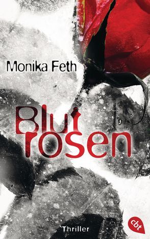 Blutrosen von Feth,  Monika