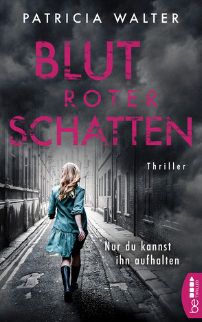 Blutroter Schatten von Walter,  Patricia