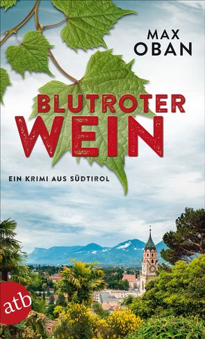 Blutroter Wein von Oban,  Max