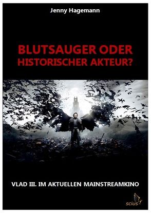 Blutsauger oder historischer Akteur? von Hagemann,  Jenny
