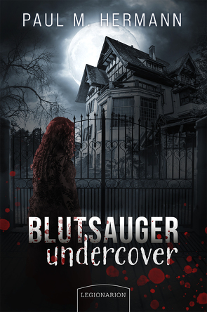 Blutsauger undercover von Hermann,  Paul M.