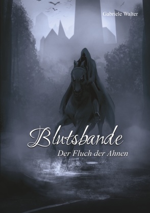 Blutsbande von Walter,  Gabriele