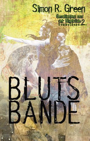 Blutsbande von Green,  Simon R.