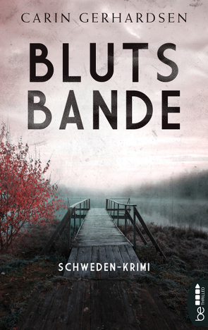 Blutsbande von Alms,  Thorsten, Gerhardsen,  Carin