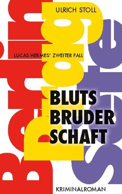 Blutsbruderschaft von Stoll,  Ulrich