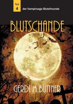 Blutschande von Büttner,  Gerdi M.