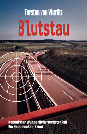 Blutstau von Wurlitz,  Torsten von